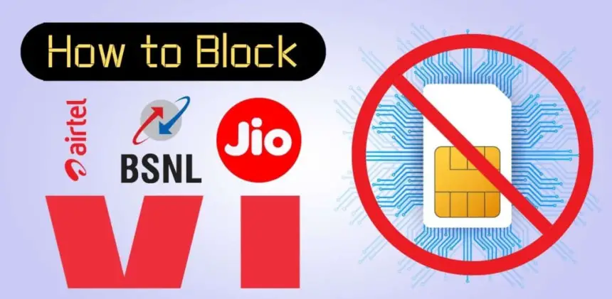 How to Block a SIM Card in India: A Step-by-Step Guide