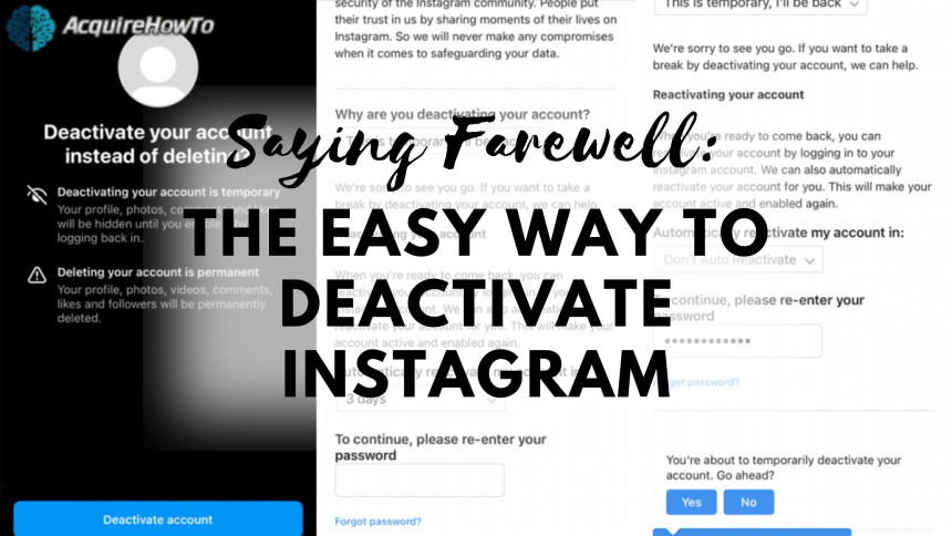 Saying Farewell: The Easy Way to Deactivate Instagram